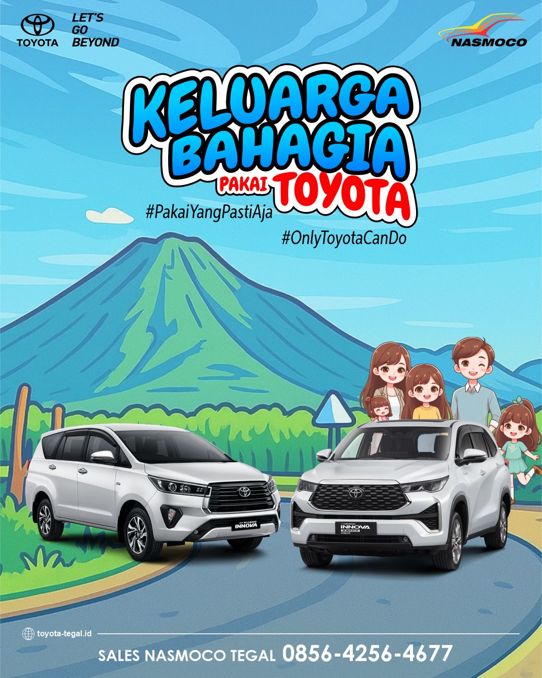 KELUARGA BAHAGIA PAKAI TOYOTA